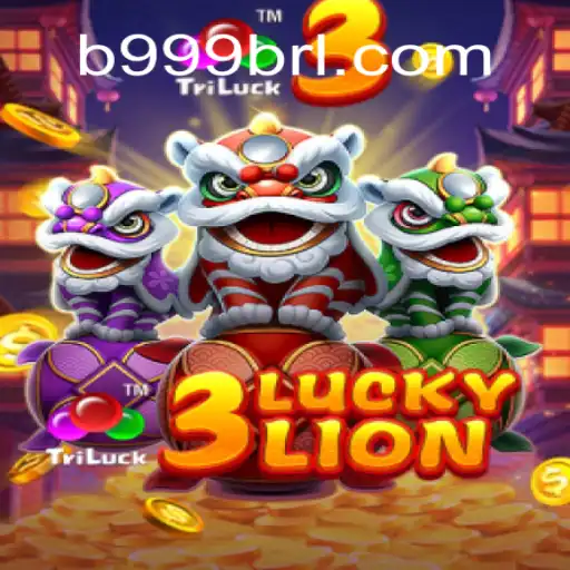 Exploring the Thrills of 3LUCKYLION on B999.games: Brazil's Premier Online Slots Platform