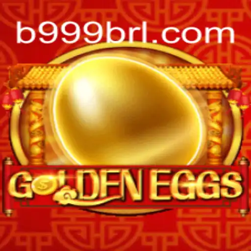 Discover the Thrilling World of GoldenEggs on B999.games Platform: Online Slots Brasil #1