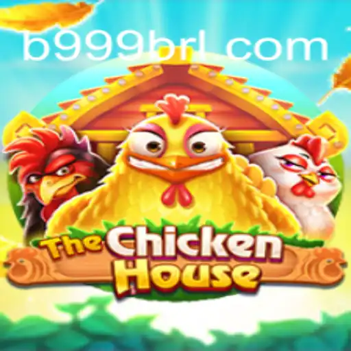 Discover the Excitement of TheChickenHouse on B999.games Platform