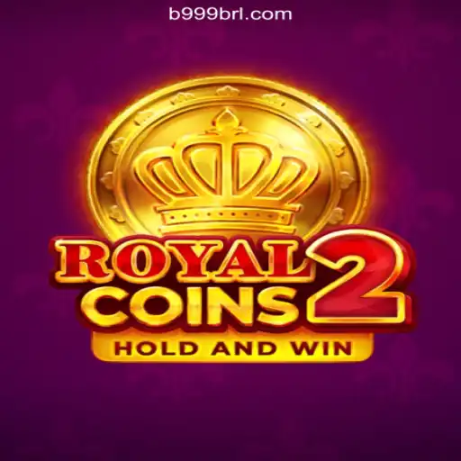 Discover the Exciting World of RoyalCoins2 on B999.games